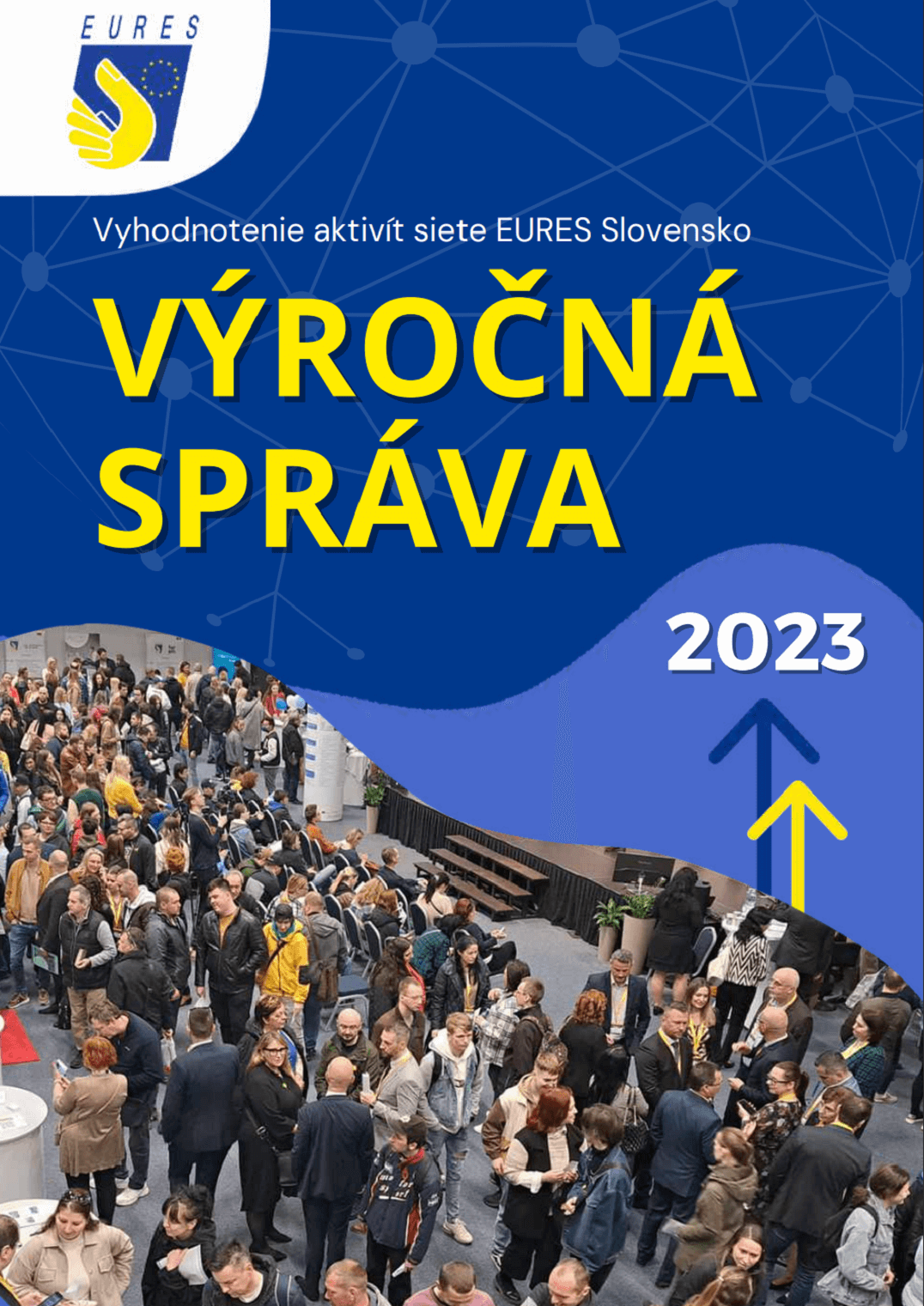 Výročné správy siete EURES Slovensko - Výročná správa za r. 2023.